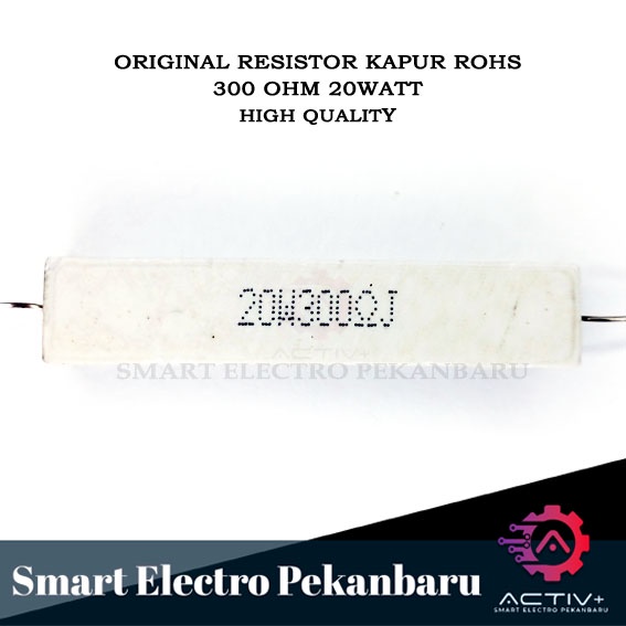 ORIGINAL ROHS RESISTOR 20 WATT 300 OHM RESISTOR KAPUR 20WATT 300OHM RESISTOR 300 R 20 W 20W 300R RES