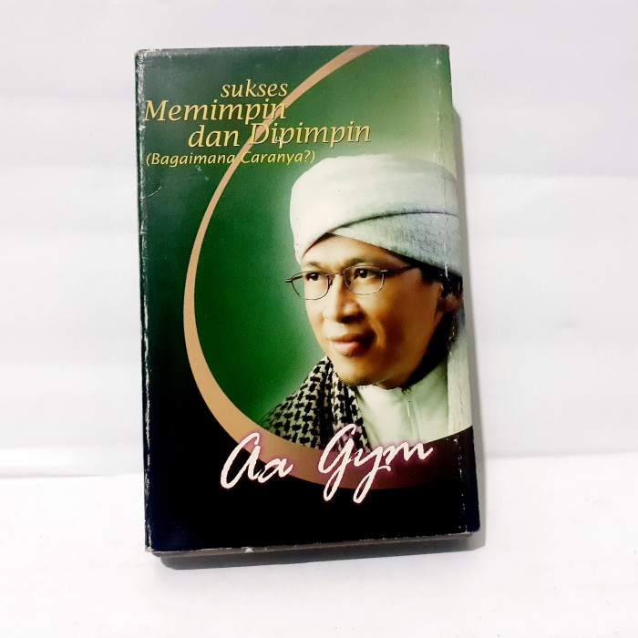 Kaset Pita Aa Gym Sukses Memimpin Dan Dipimpin