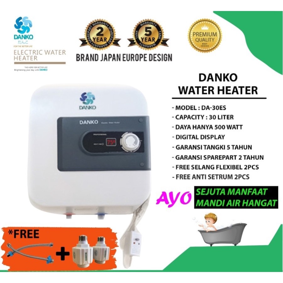 Water Heater Danko Anti Electric Wall Protection Type DA30ES 30 Liter