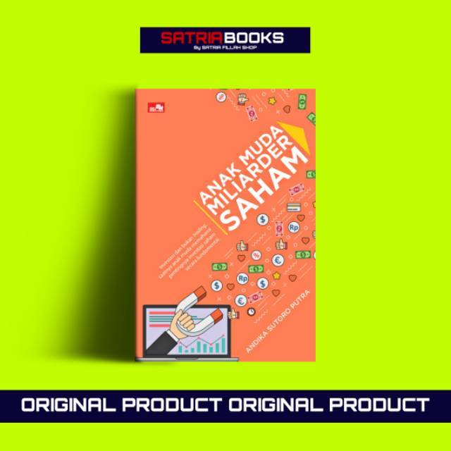 ORIGINAL Buku Anak Muda Miliarder Saham By Andika Sutoro ORIGINAL Buku Anak Muda Miliarder Saham By Andika Sutoro