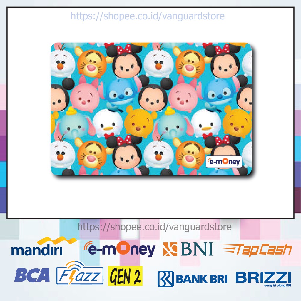 KARTU E MONEY E TOLL DISNEY TSUM LUCU ANIME 27 EMONEY MANDIRI FLAZZ BCA TAPCASH BRIZZI BRI-1 SISI