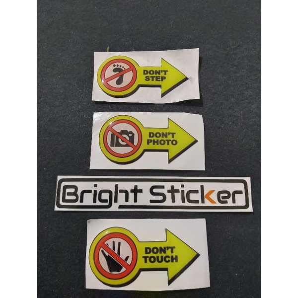 STICKER EMBLEM DONT PHOTO,DONT TOUCH,DONT STEP TIMBUL 3D