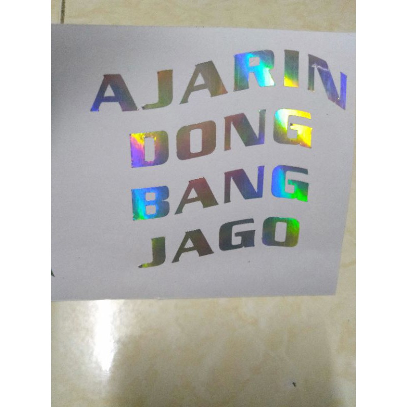 Stiker Ajarin dong bang jago/stiker harta Tahta/custome