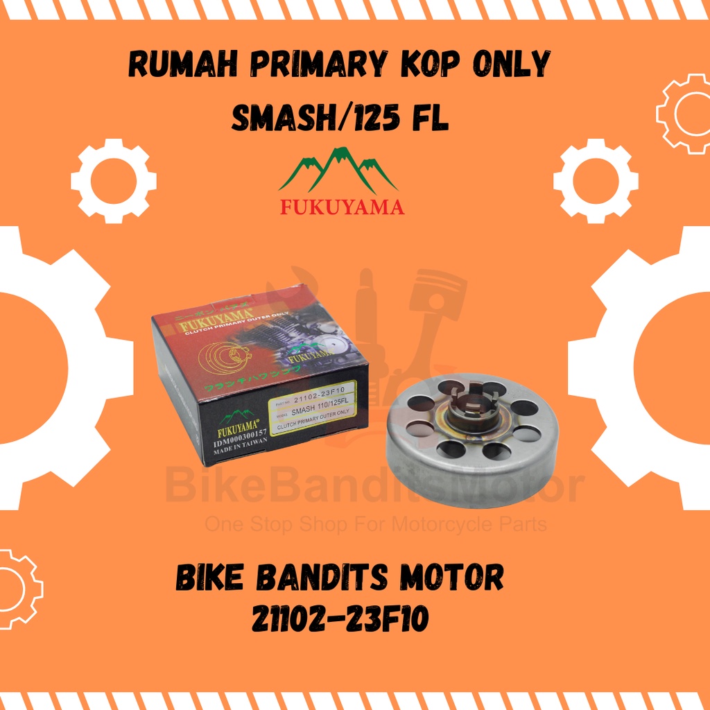 Mangkok Ganda Rumah Primary Kopling Only Smash Fukuyama