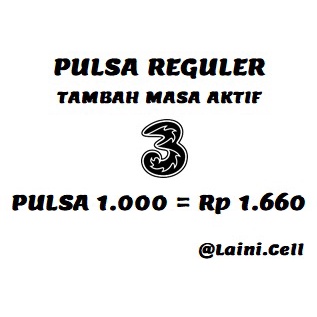 Pulsa Reguler Three Tri 1K 1RB 1ribu 1.000 1000 Tambah Masa Aktif