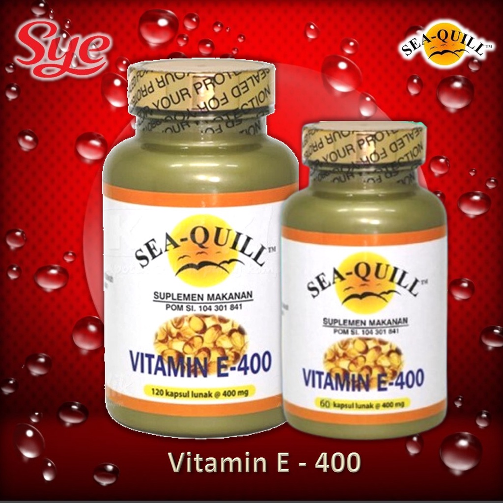 BPOM SEA-QUILL VITAMIN E 400 IU ISI 60S &amp; 120S / SEA QUILL / SEAQUILL / SYE