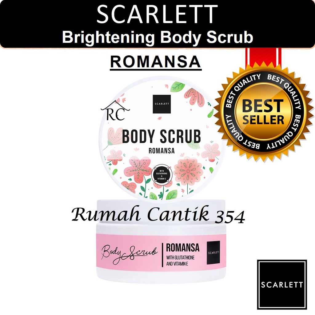 Scarlett Whitening Body Scrub Romansa Rumah Cantik 354 Scrub Perawatan Tubuh