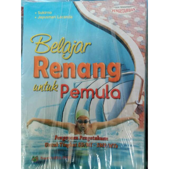 Buku bacaan untuk anak cara belajar renang untuk pemula