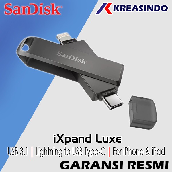SanDisk OTG iXpand LUXE 64GB 128GB 256GB Lightning Type-C IOS Garansi Resmi