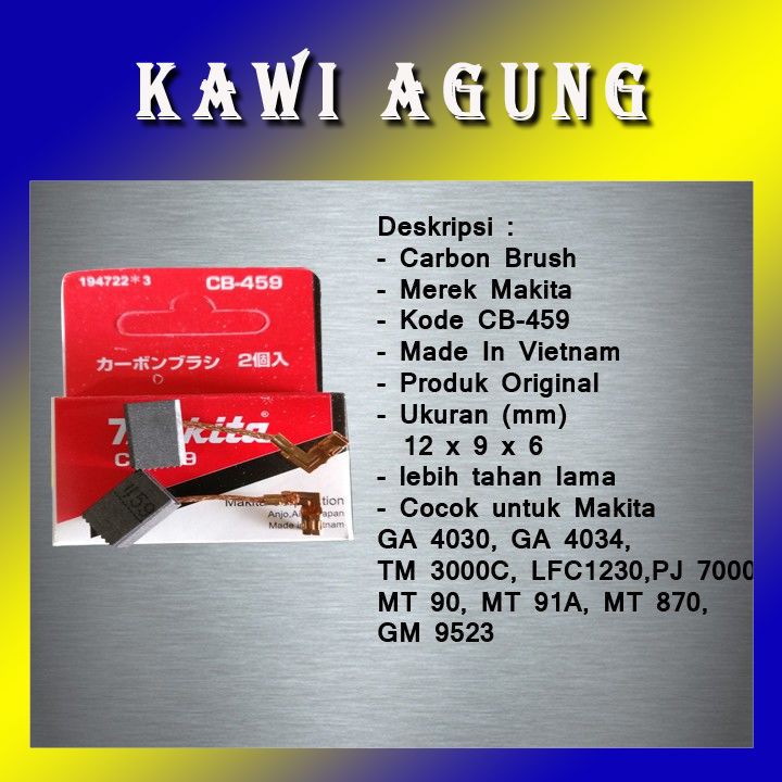 CARBON BRUSH ARANG SEPUL BOSTEL CB 459 MAKITA ORIGINAL ASLI KAWIAGUNG