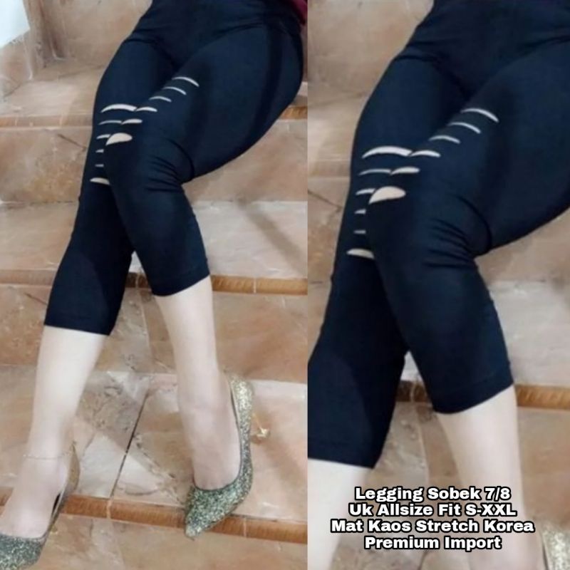 Celana Legging 7/8 Wanita Import Premium Motif Sobek Kekinian  / Legging Sobek Wanita