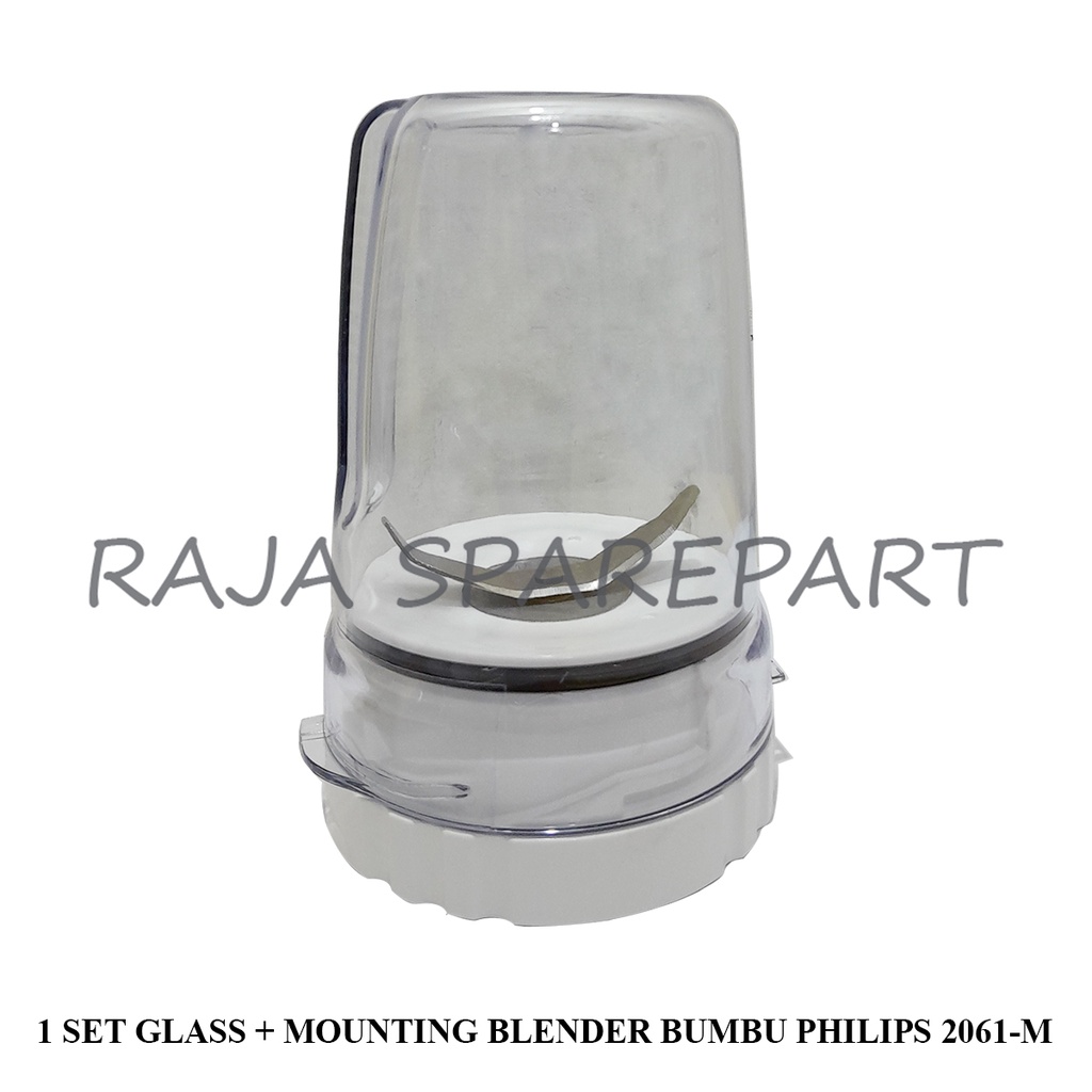 1 SET GLASS + MOUNTING BLENDER BUMBU PHILIPS 2061-M