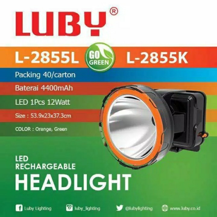 SENTER KEPALA WATERPROOF / TAHAN DALAM AIR / LUBY L -2855 12 WATT ORY