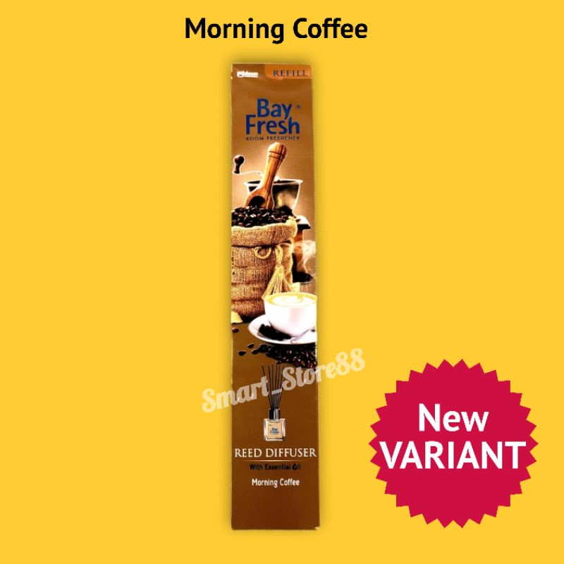BAY FRESH REED DIFFUSER AIR FRESHENER AROMATHERAPY AROMA THERAPY PENGHARUM RUANGAN BAYFRESH-COFFEE MORNING REFF