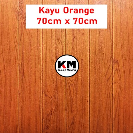 KM Wallpaper Foam 3D Motif Kayu Wallpaper Dinding 70cm X 70cm-Kayu Orange 70x70cm