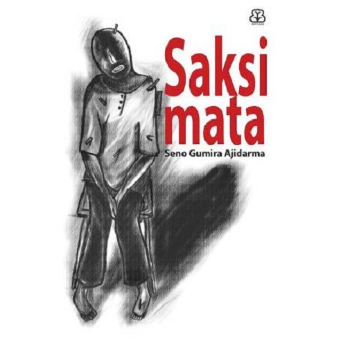 Jual SAKSI MATA-SENO GUMIRA AJIDARMA | Shopee Indonesia