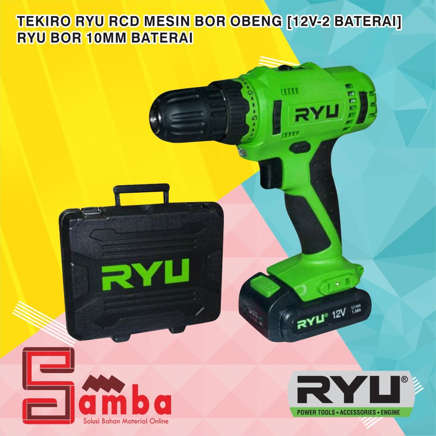 Tekiro Ryu RCD Mesin Bor Obeng [12V-2 Baterai] / RYU BOR 10MM BATERAI