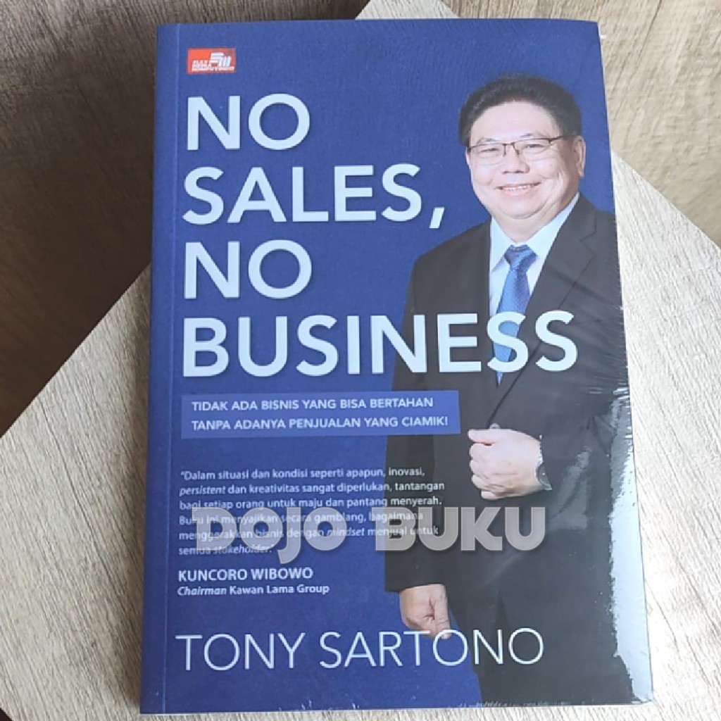 No Sales, No Business by Tony Sartono