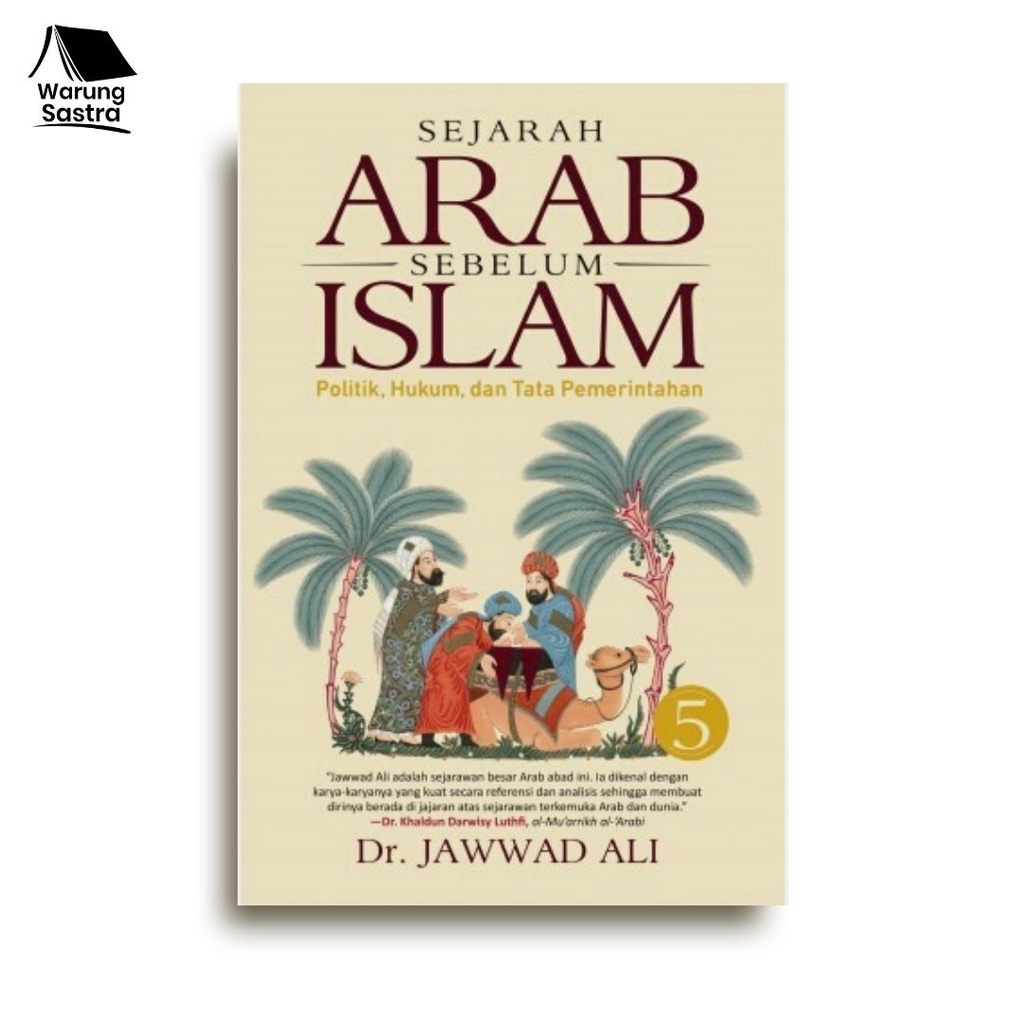 Sejarah Arab Sebelum Islam Jilid 5 - Jawwad Ali