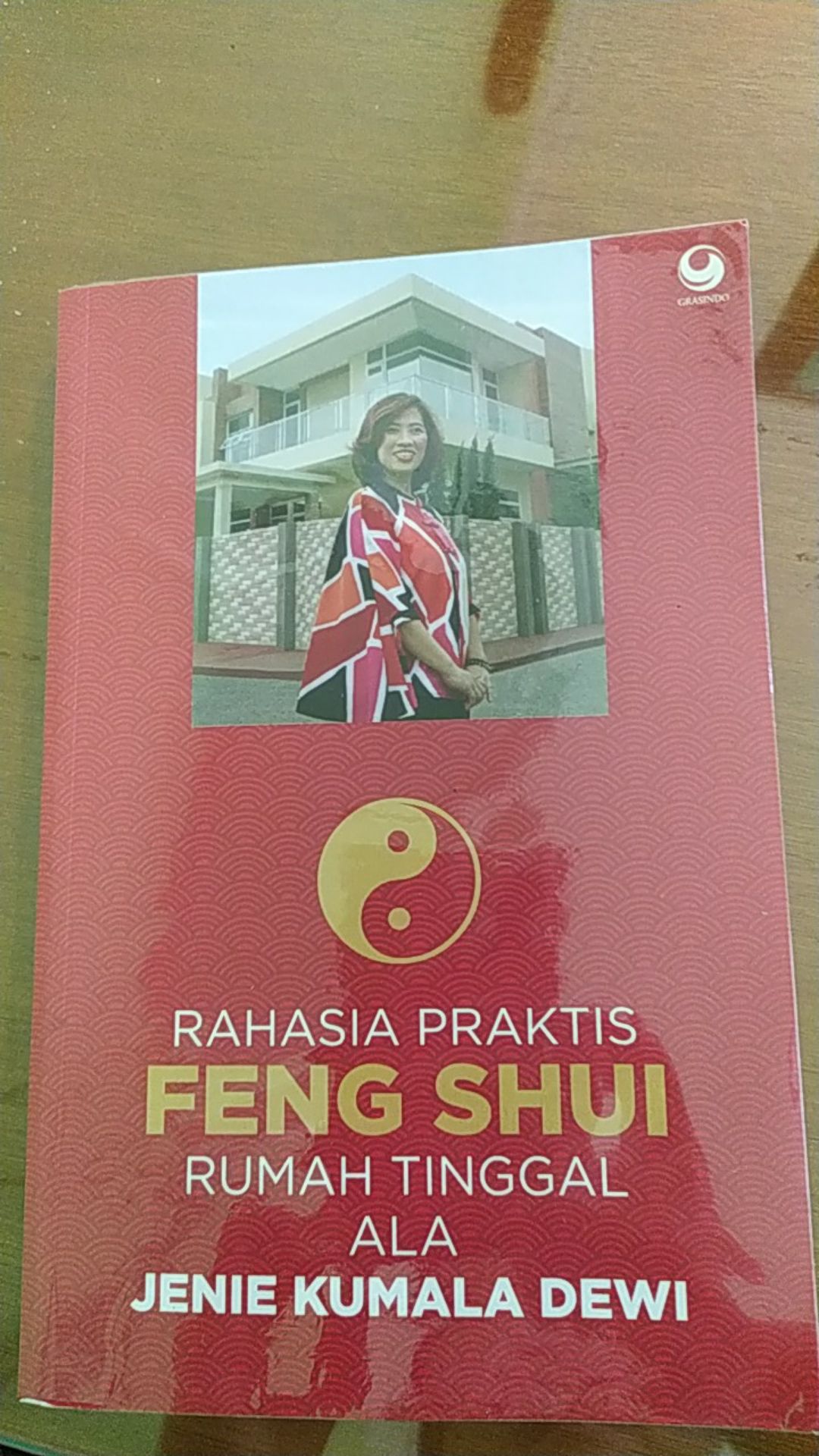 Rahasia Praktis Feng Shui Rumah Tinggal Ala Jenie Kumala Dewi