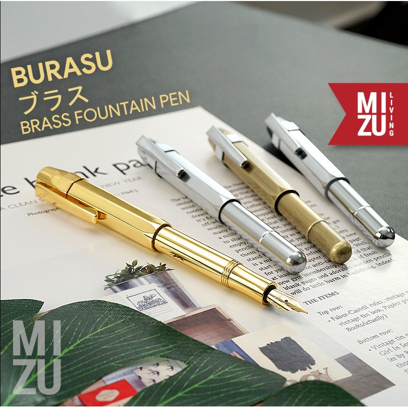 MIZU BURASU Classic Brass Fountain Pen Kuningan Stainless Steel Iridium Nib