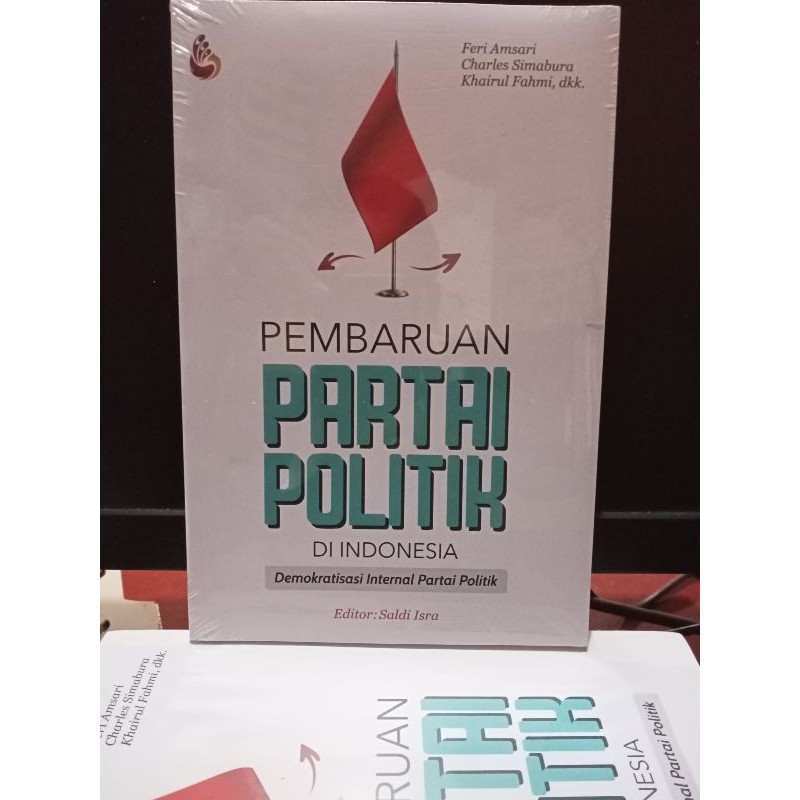 PEMBARUAN PARTAI POLITIK DI INDONESIA