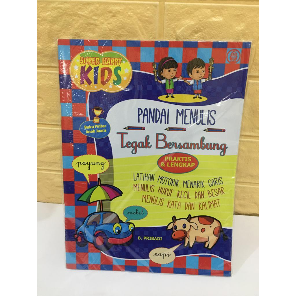 BUKU PANDAI MENULIS TEGAK BERSAMBUNG