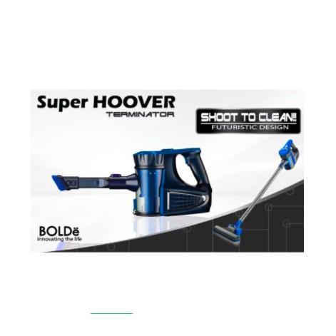 [ BOLDe ] Vacum Cleaner / Super Hoover TERMINATOR - Mampu Sedot Tungau