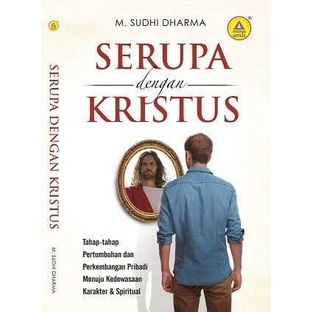 Buku - Serupa dengan Kristus (Buku Rohani Kristen )