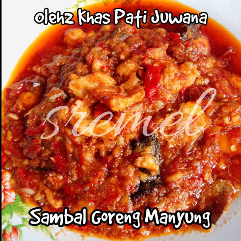 Sambal Goreng Manyung / Sambal Goreng Pari (Pe)