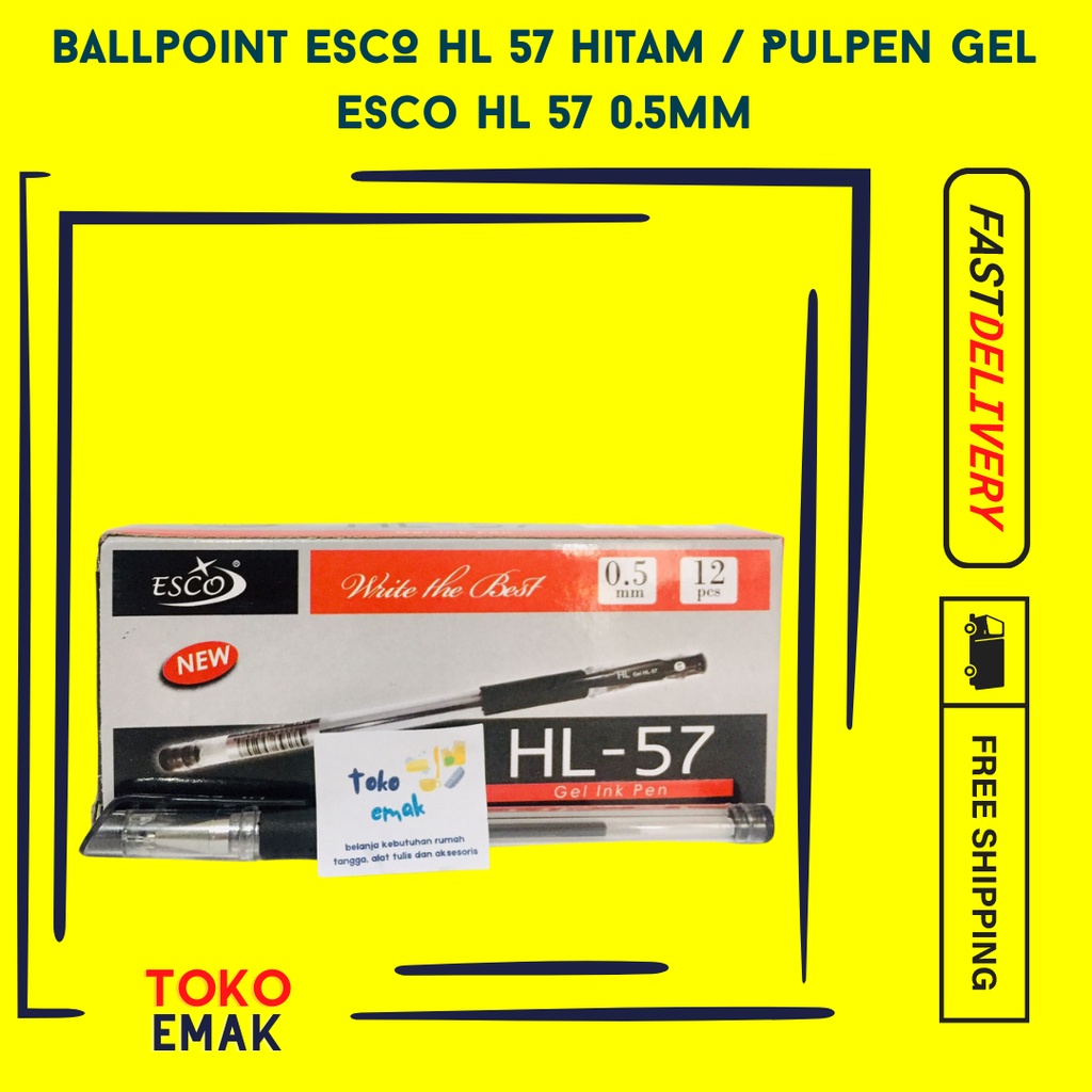 

Ballpoint ESCO HL 57 Hitam / Pulpen Gel Esco HL 57 0.5mm