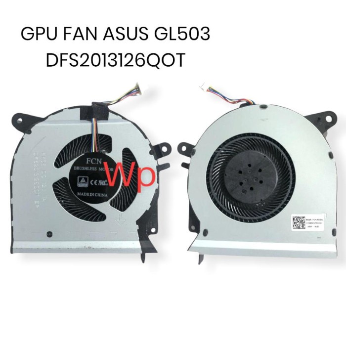Fan Kipas GPU Asus ROG Strix GL503 GL503V GL503VS DFS2013126QOT