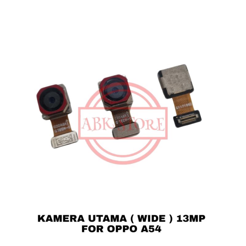 CAMERA UTAMA ( WIDE ) 13MP / KAMERA BELAKANG FOR OPPO A54 ORIGINAL