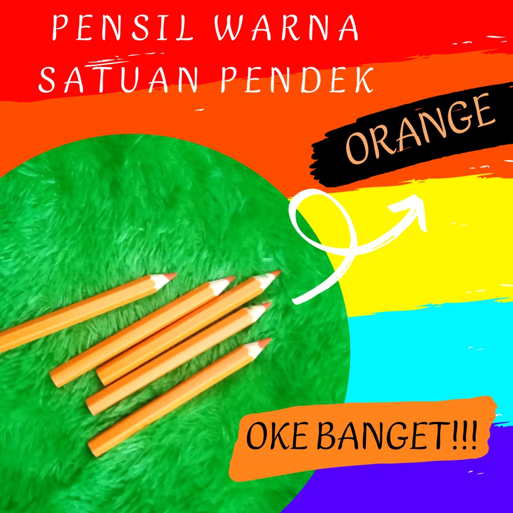 

Satuan Pensil Warna Pendek Orange Pencil Colour High Quality Drawing Empuk ECO Satuan Warna Warni Murah Meriah Bandung Mewarnai Menggambar