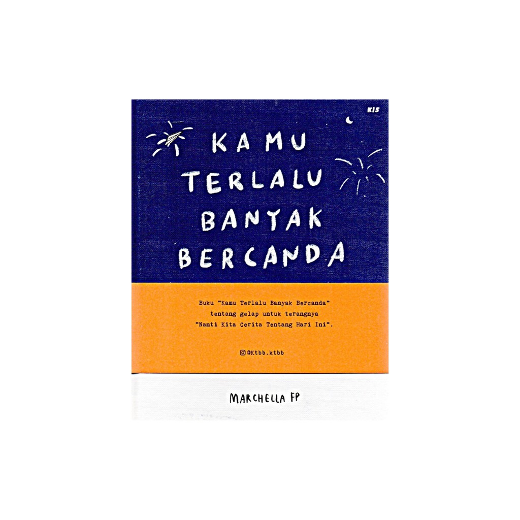 KAMU TERLALU BANYAK BERCANDA [HC]