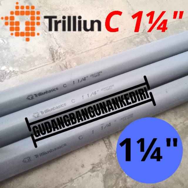 Pipa PVC C 1 1/4&quot; TRILLIUN | Pipa C 1 1/4&quot; ABU TRILLIUN per 1 meter (100cm)