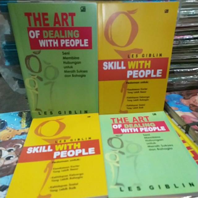 SKILL WITH PEOPLE. & THE ART OF DEALING WITH PEOPLE. Les Giblin.