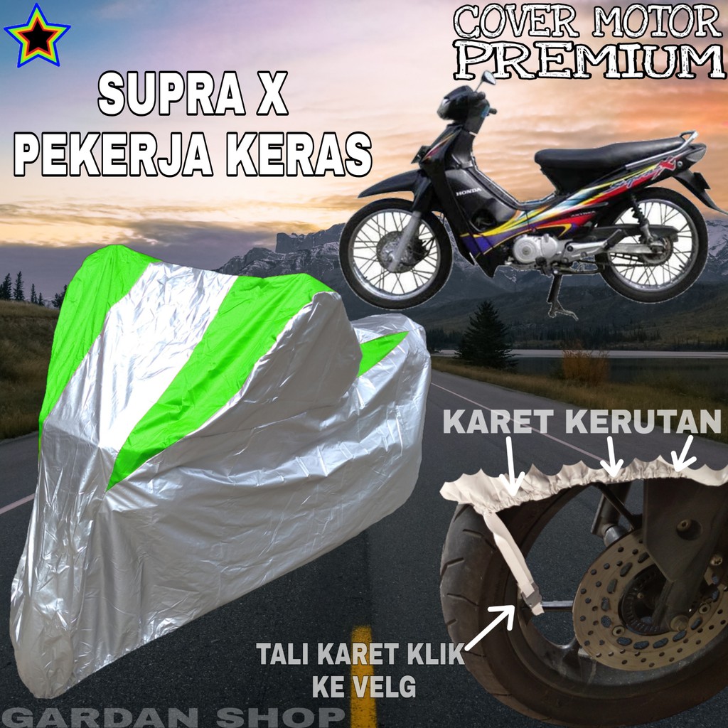 Sarung Motor SUPRA X Silver HIJAU Body Cover Penutup pelindung Motor Supra PREMIUM