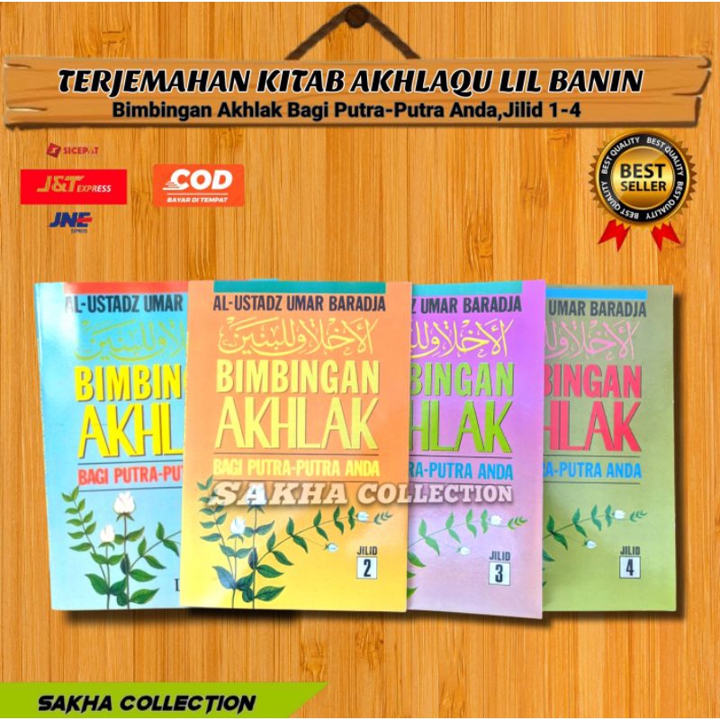 TERJEMAHAN AKHLAK LIL BANIN JILID 1,2,3,4-BIMBINGAN AKHLAK BAGI PUTRA ANDA MURAH