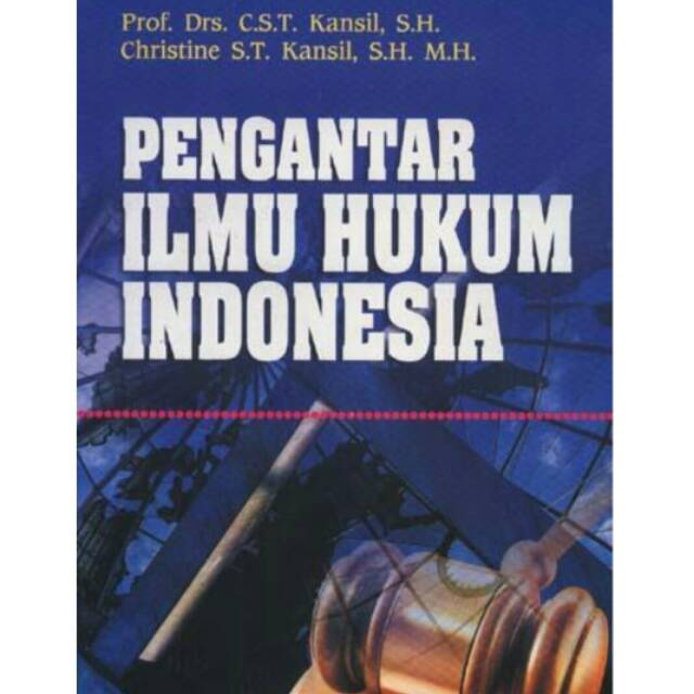 

Pengantar ilmu hukum Indonesia Kansil