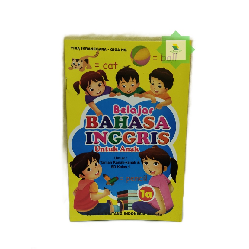 

Buku Belajar Bahasa Inggris Jilid 1A untuk Anak TK dan SD Kelas 1