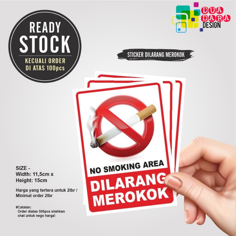 

Stiker Dilarang Merokok/No Smoking Area