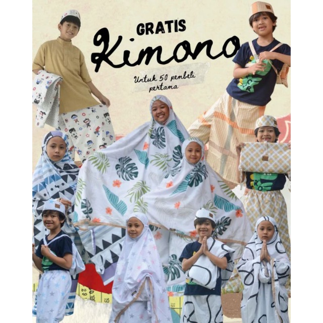 GRATIS KIMONO SET setiap beli mukena atau sarung