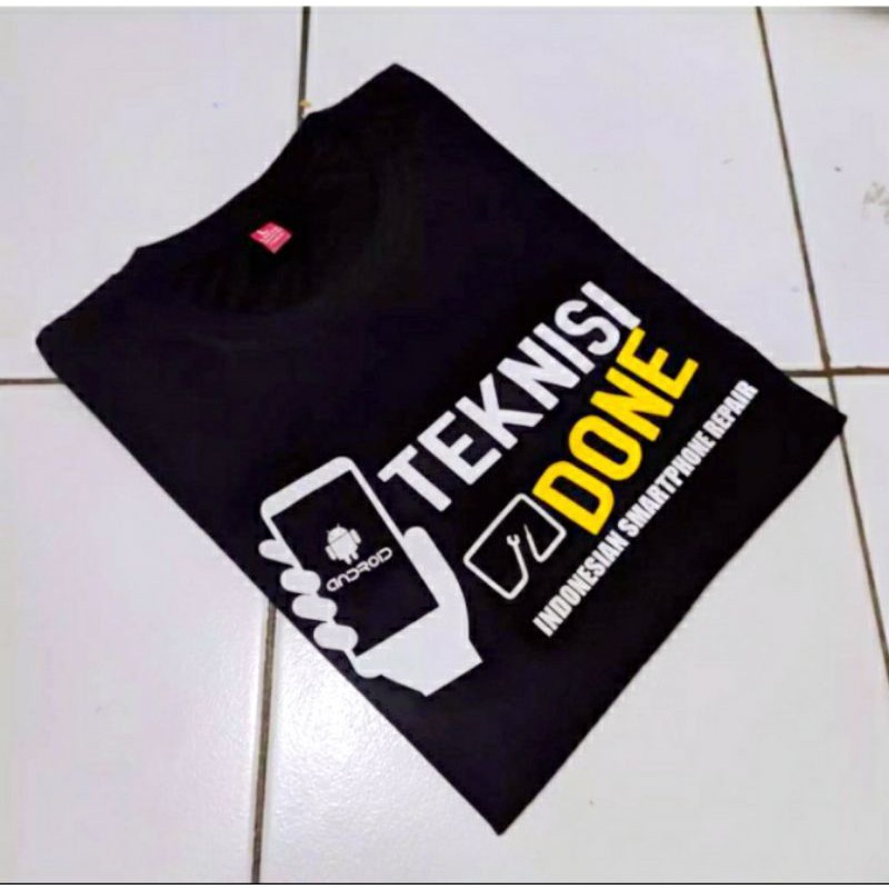 KAOS TEKNISI DONE/KAOS TUKANG SERVICE HP/KAOS T-SHIRT DEWASA