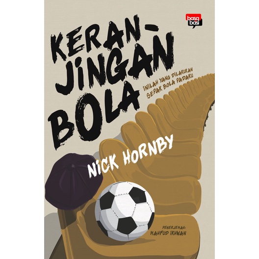 Buku Keranjingan Bola - Basabasi