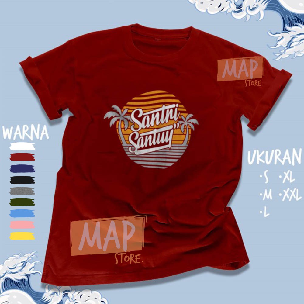 Kaos Dakwah Islami SANTRI SANTUY - Baju Distro Muslim Cotton Combed 30s Premium | 4766-2