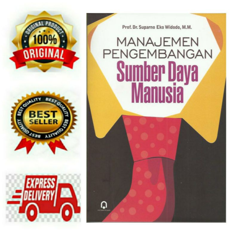 Jual BUKU MANAJEMEN PENGEMBANGAN SUMBER DAYA MANUSIA - SUPARNO EKO ...