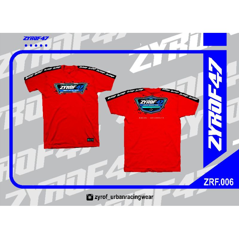 Kaos Zyrof47 Kode-006 Original