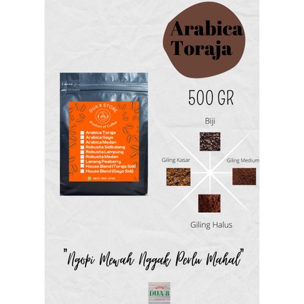 

KOPI ARABICA TORAJA 500 GR - ROASTED BEAN
