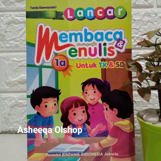 Buku Lancar Membaca Dan Menulis 1a Untuk TK &amp; SD